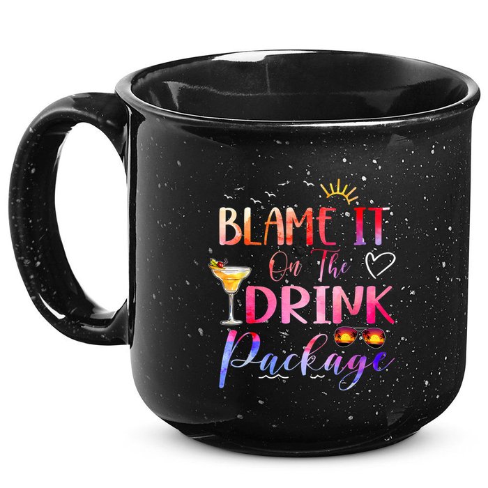 Girl Cruise Blame It On The Drink Package Drinking Booze 15oz Campfire Ceramic Mug