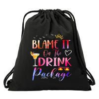 Girl Cruise Blame It On The Drink Package Drinking Booze Drawstring Bag