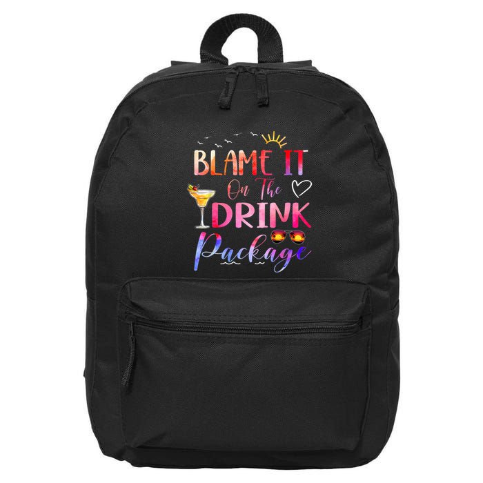 Girl Cruise Blame It On The Drink Package Drinking Booze 16 in Basic Backpack
