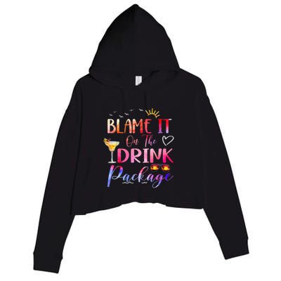 Girl Cruise Blame It On The Drink Package Drinking Booze Crop Fleece Hoodie