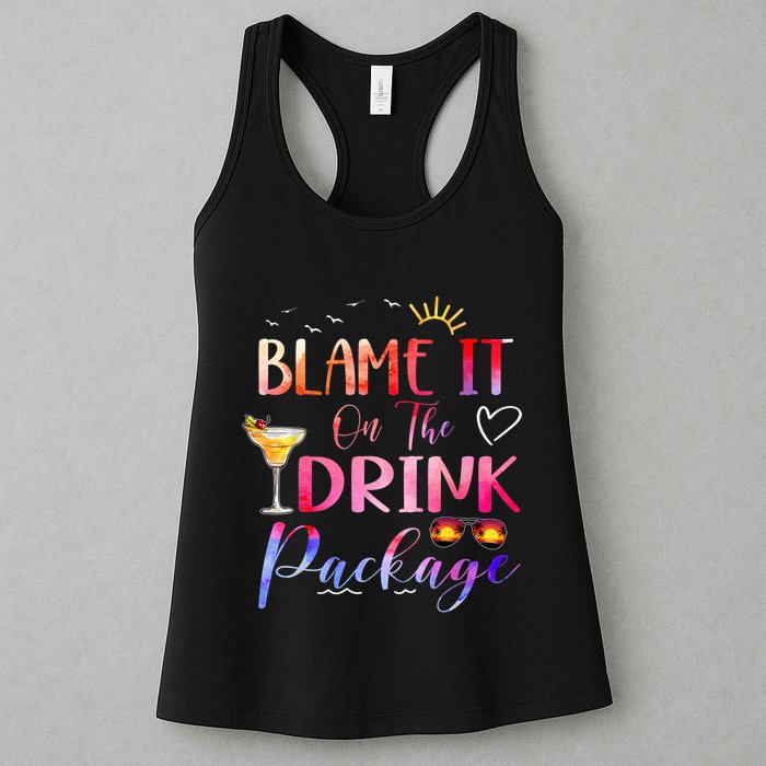 Girl Cruise Blame It On The Drink Package Drinking Booze Womens Tank Top