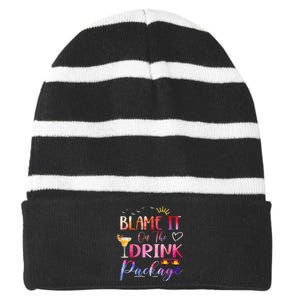 Girl Cruise Blame It On The Drink Package Drinking Booze Striped Beanie with Solid Band