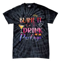 Girl Cruise Blame It On The Drink Package Drinking Booze Tie-Dye T-Shirt