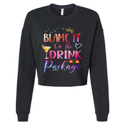 Girl Cruise Blame It On The Drink Package Drinking Booze Cropped Pullover Crew