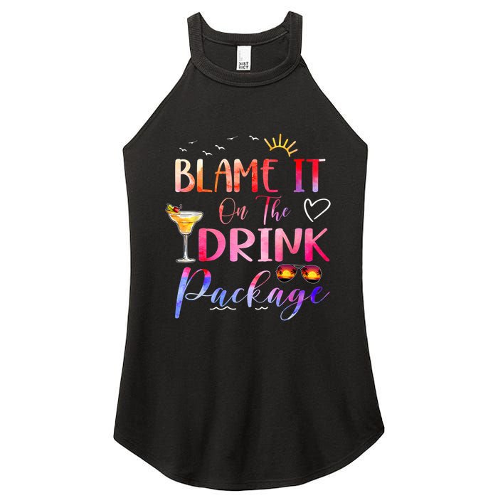 Girl Cruise Blame It On The Drink Package Drinking Booze Women's Perfect Tri Rocker Tank