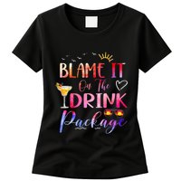 Girl Cruise Blame It On The Drink Package Drinking Booze Womens T-Shirt