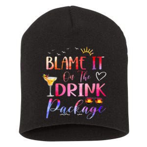 Girl Cruise Blame It On The Drink Package Drinking Booze Short Acrylic Beanie