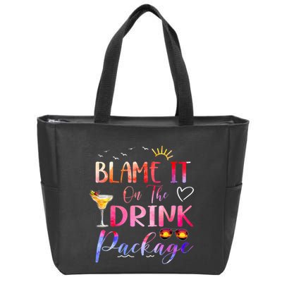 Girl Cruise Blame It On The Drink Package Drinking Booze Zip Tote Bag