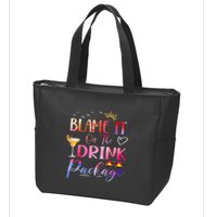 Girl Cruise Blame It On The Drink Package Drinking Booze Zip Tote Bag