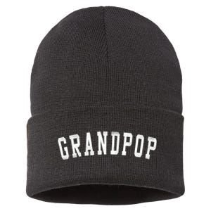 Grandpop Classic Bold Font FatherS Day Grandpop Raglan Baseball Sustainable Knit Beanie