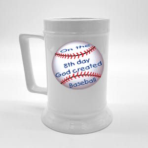 God Created Baseball On The 8th Day Funny Gift Beer Stein