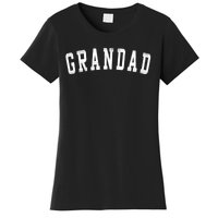 Grandad Classic Bold Font FatherS Day Grandad Women's T-Shirt