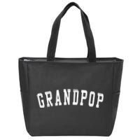 Grandpop Classic Bold Font FatherS Day Grandpop Zip Tote Bag