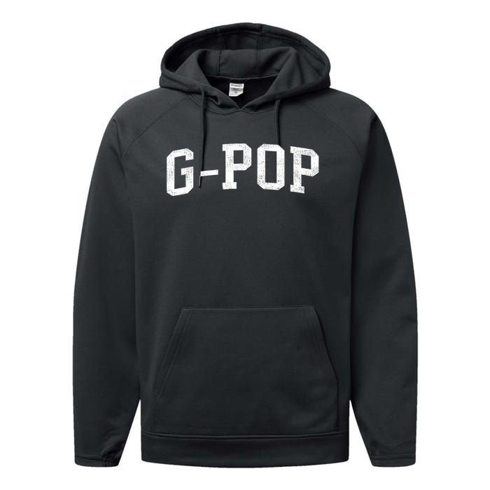 Gpop Classic Bold Font Gpop Birthday Gift Performance Fleece Hoodie