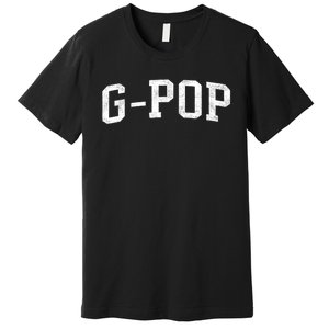 Gpop Classic Bold Font Gpop Birthday Gift Premium T-Shirt