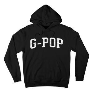 Gpop Classic Bold Font Gpop Birthday Gift Tall Hoodie