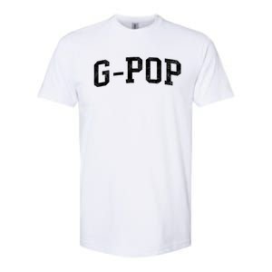 Gpop Classic Bold Font Gpop Birthday Gift Softstyle CVC T-Shirt