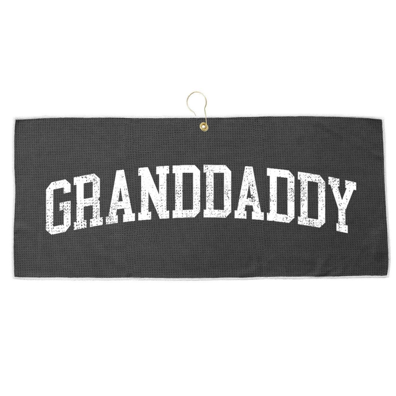 Granddaddy Classic Bold Font Granddaddy Birthday Gift Large Microfiber Waffle Golf Towel