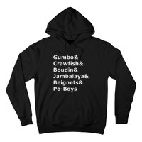 Gumbo Crawfish Boudin Louisiana Food Humor Hoodie