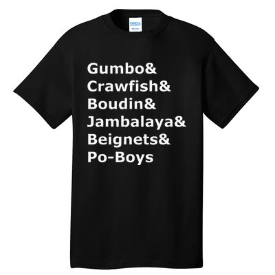 Gumbo Crawfish Boudin Louisiana Food Humor Tall T-Shirt