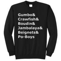 Gumbo Crawfish Boudin Louisiana Food Humor Tall Sweatshirt