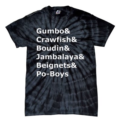 Gumbo Crawfish Boudin Louisiana Food Humor Tie-Dye T-Shirt