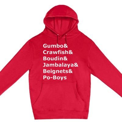 Gumbo Crawfish Boudin Louisiana Food Humor Premium Pullover Hoodie