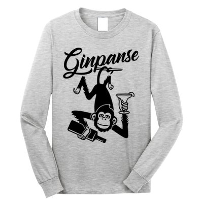 Ginpanse Chimpanzee Chimp Monkey Gin Drink Party Fun Comedy Long Sleeve Shirt