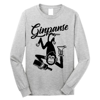 Ginpanse Chimpanzee Chimp Monkey Gin Drink Party Fun Comedy Long Sleeve Shirt