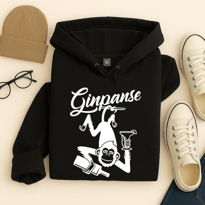 Ginpanse Chimpanzee Chimp Monkey Gin Drink Party Fun Comedy Hoodie