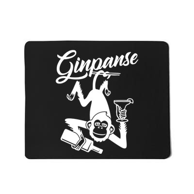 Ginpanse Chimpanzee Chimp Monkey Gin Drink Party Fun Comedy Mousepad