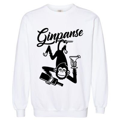 Ginpanse Chimpanzee Chimp Monkey Gin Drink Party Fun Comedy Garment-Dyed Sweatshirt