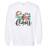 Gigi Claus Christmas Santa Claus Family Matching Garment-Dyed Sweatshirt