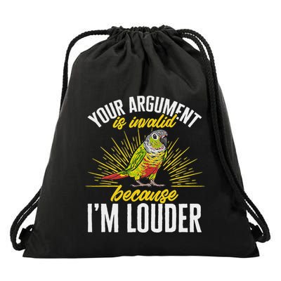 Green Cheek Conure Your Argument Is Invalid Parrot Conure Drawstring Bag