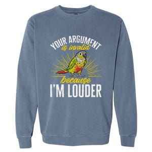 Green Cheek Conure Your Argument Is Invalid Parrot Conure Garment-Dyed Sweatshirt