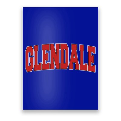 Glendale Ca California Varsity Style Usa Vintage Sports Cute Gift Poster