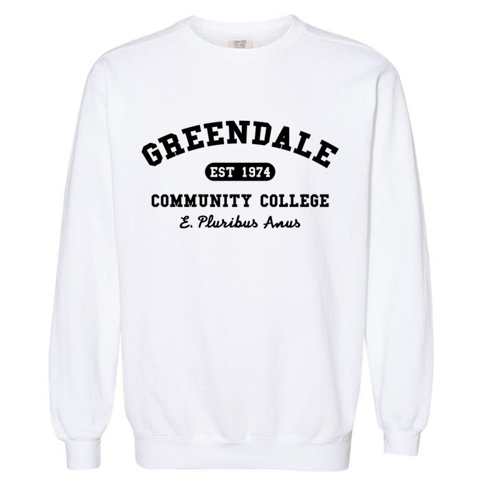 Greendale Community College E Pluribus Anus Gift Garment-Dyed Sweatshirt