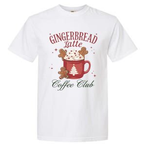 Gingerbread Coffee Christmas Holiday Season Xmas Gift Garment-Dyed Heavyweight T-Shirt