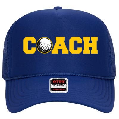 Golf Coach Cute Gift High Crown Mesh Back Trucker Hat