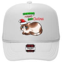 Grumpy Christmas Cat | Have Yourself A Grumpy Little Christmas High Crown Mesh Back Trucker Hat