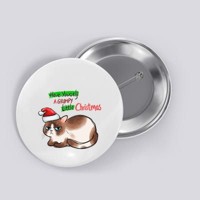 Grumpy Christmas Cat | Have Yourself A Grumpy Little Christmas Button