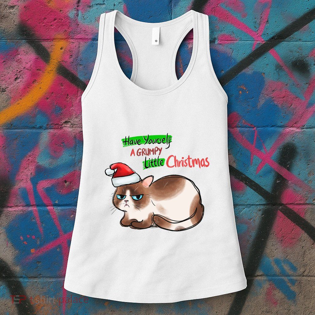 Grumpy Christmas Cat | Have Yourself A Grumpy Little Christmas Womens Tank Top
