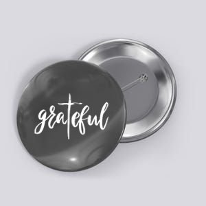 Grateful Cross Christianity Button