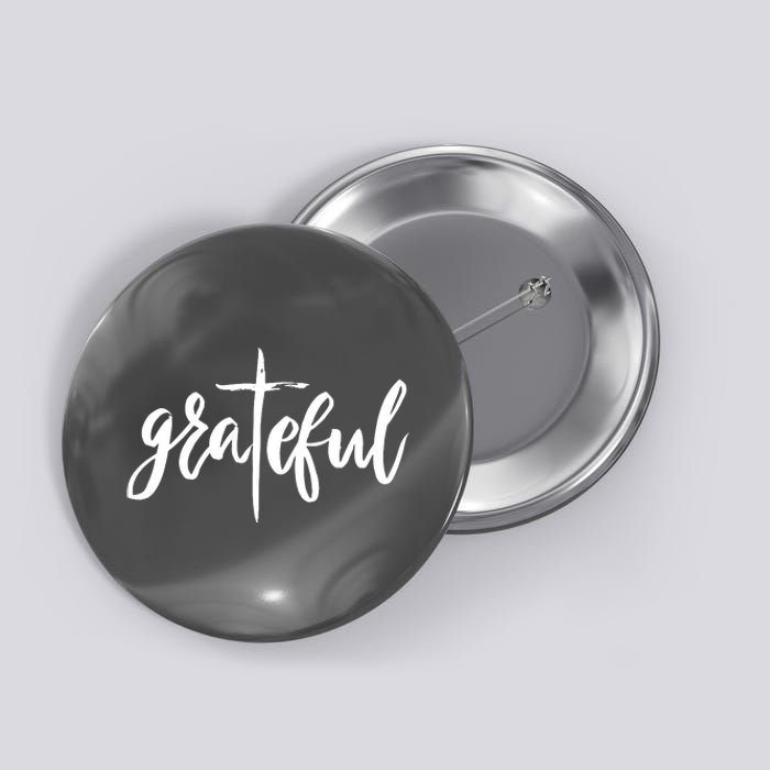 Grateful Cross Christianity Button