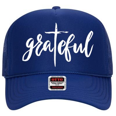 Grateful Cross Christianity High Crown Mesh Back Trucker Hat