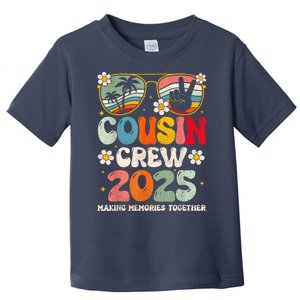 Groovy Cousin Crew 2025 Cute Family Making Memories Together Toddler T-Shirt