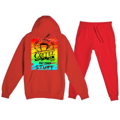 Golf Coach Coffee Gift Premium Hooded Sweatsuit Set