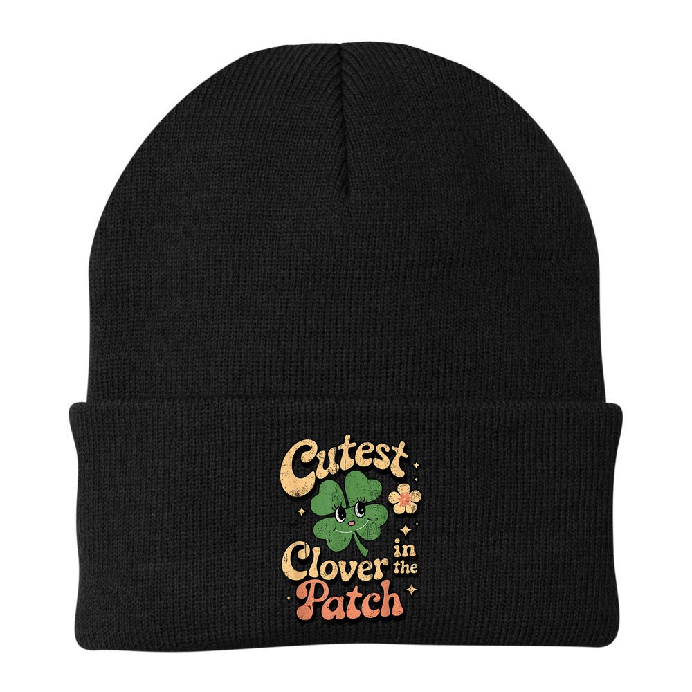 Girl Cutest Clover In The Patch Baby St Patricks Day Gift Beanie