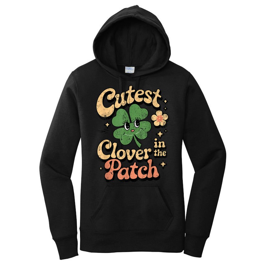 Girl Cutest Clover In The Patch Baby St Patricks Day Gift Women's Pullover Hoodie