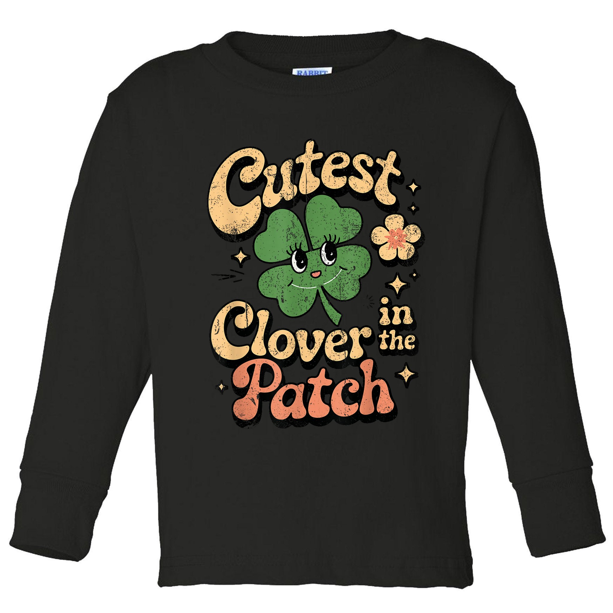 Girl Cutest Clover In The Patch Baby St Patricks Day Gift Toddler Long Sleeve Shirt